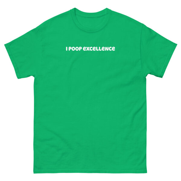 Men's I Poop Excellence classic tee - Image 5