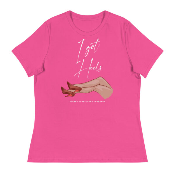 Women's I got heels Relaxed T-Shirt - Image 3